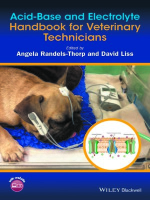 cover image of Acid-Base and Electrolyte Handbook for Veterinary Technicians